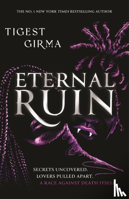 Girma, Tigest - Immortal Dark Trilogy: Eternal Ruin