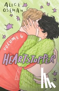 Oseman, Alice - Heartstopper Volume 6