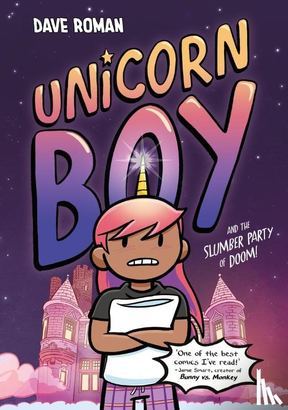 Roman, Dave - Unicorn Boy and the Slumber Party of Doom