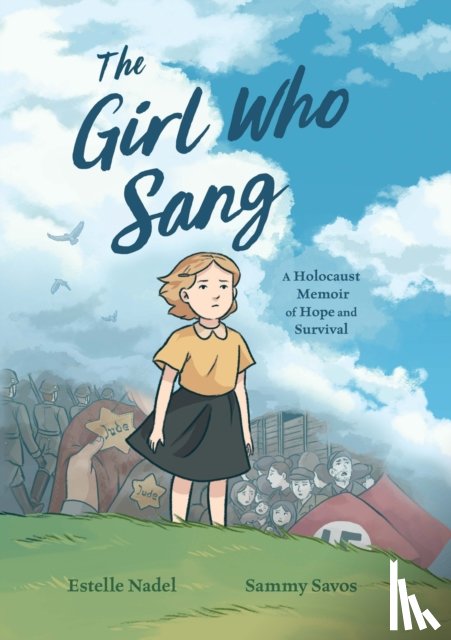 Nadel, Estelle, Strout, Bethany - The Girl Who Sang