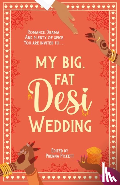 Karthik, Anahita, Mughees, Noreen, Mughal, Sarah, Doshi, Payal - My Big, Fat Desi Wedding
