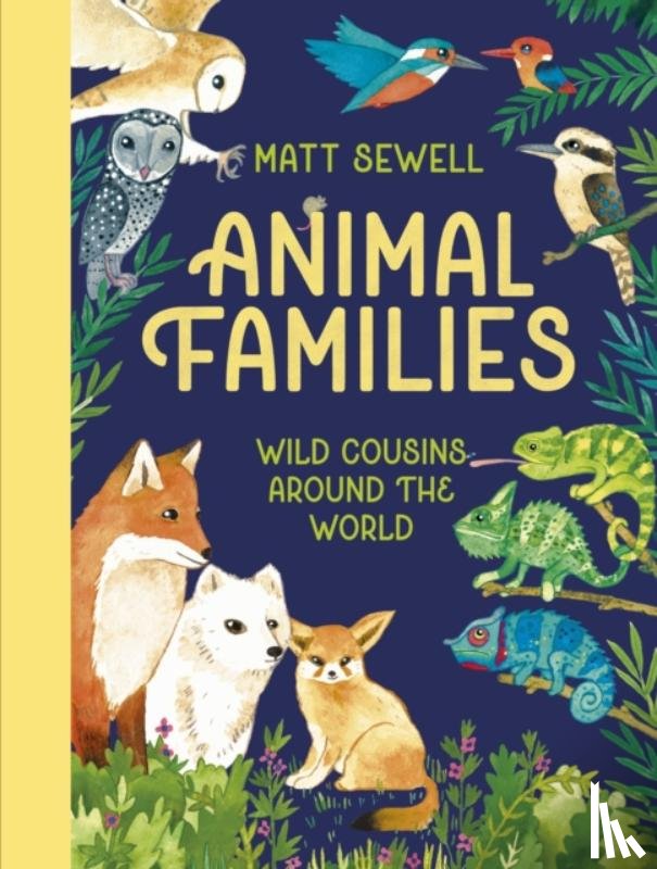 Sewell, Matt - Animal Families
