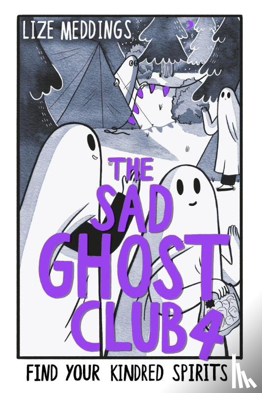 Meddings, Lize - The Sad Ghost Club Volume 4
