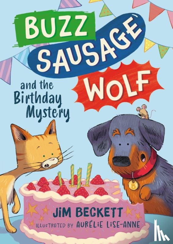 Beckett, Jim - Buzz Sausage Wolf and the Birthday Mystery