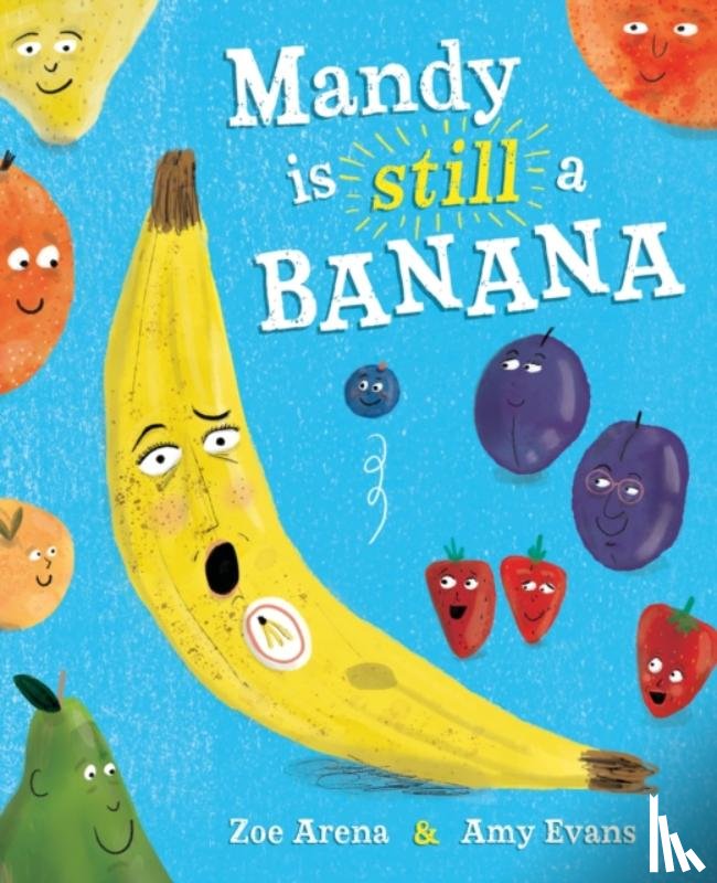 Arena, Zoe - Mandy is still a Banana