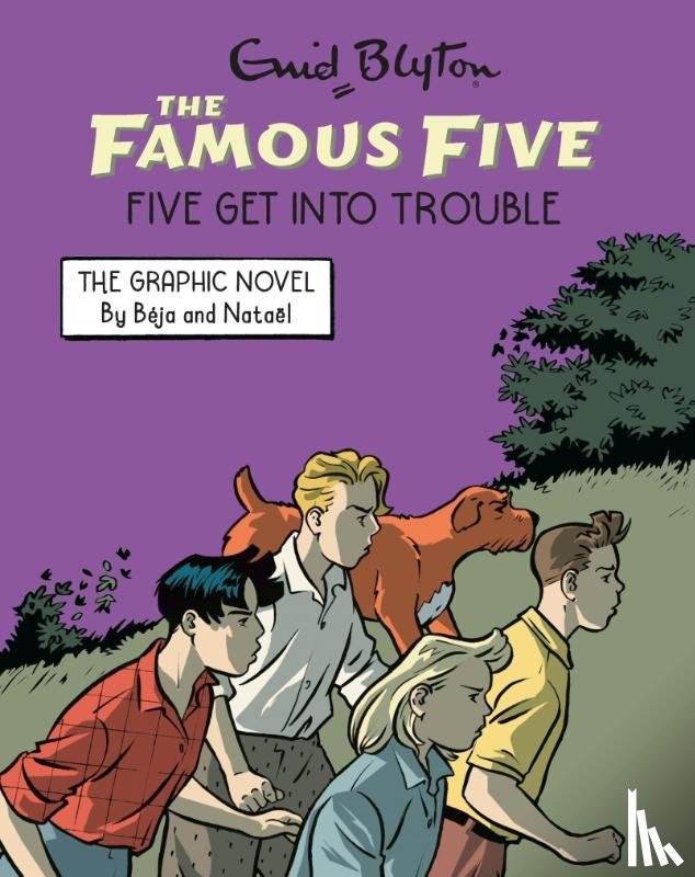 Blyton, Enid - Famous Five Graphic Novel: Five Get Into Trouble