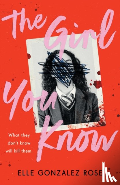 Rose, Elle Gonzalez - The Girl You Know