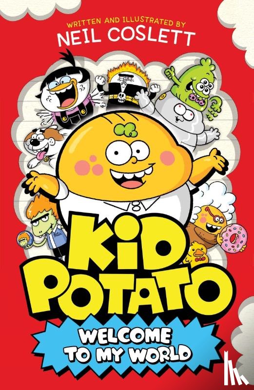 Coslett, Neil - Kid Potato: Welcome to my World