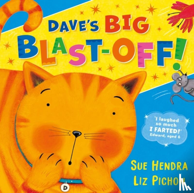 Hendra, Sue - Dave’s Big Blast-Off!