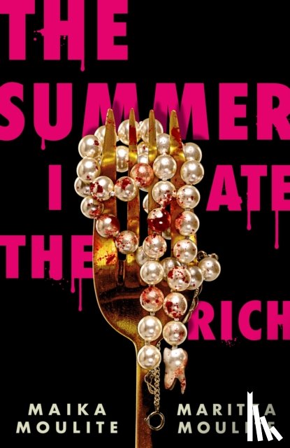 Moulite, Maika, Moulite, Maritza - The Summer I Ate The Rich