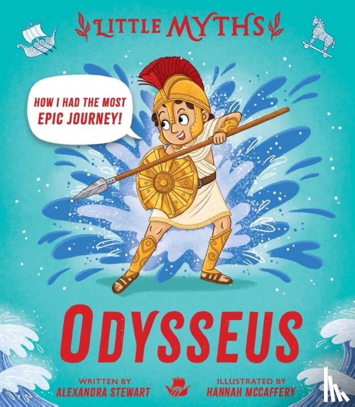 Stewart, Alexandra - Little Myths: Odysseus