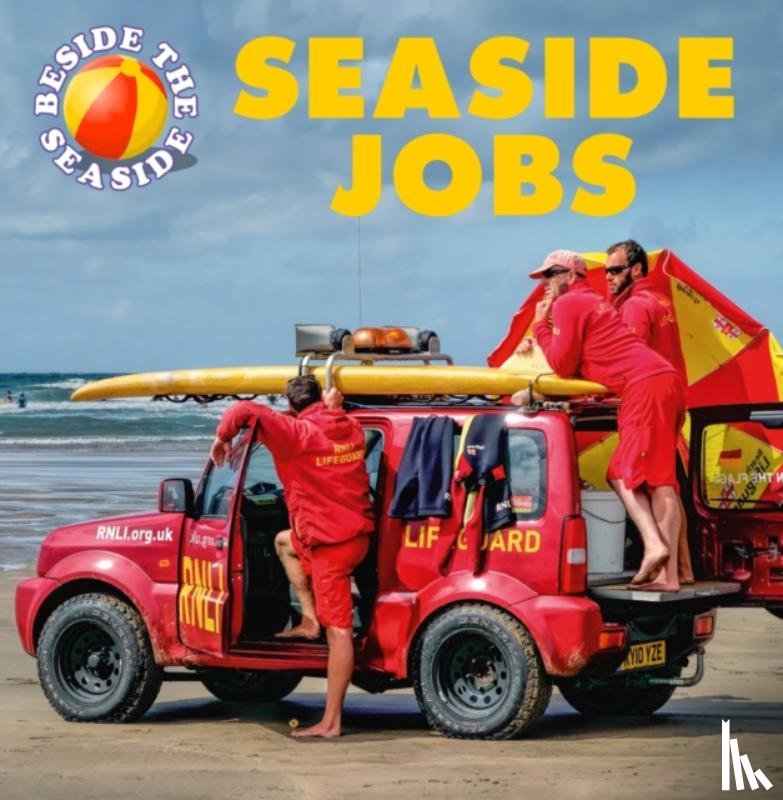 Hibbert, Clare - Beside the Seaside: Seaside Jobs