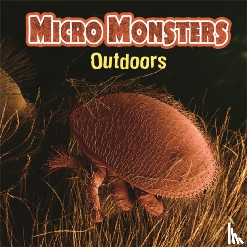 Crewe, Sabrina - Micro Monsters: Outdoors