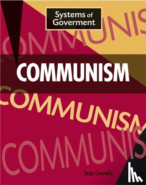 Connolly, Sean - Systems of Government: Communism