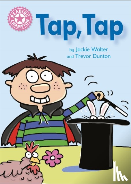 Walter, Jackie - Reading Champion: Tap, Tap