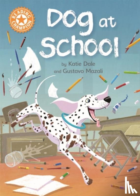 Dale, Katie - Reading Champion: Dog at School