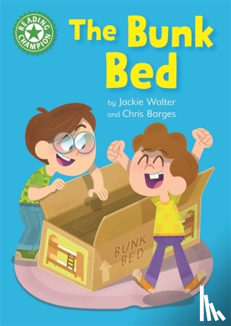 Walter, Jackie - Reading Champion: The Bunk Bed