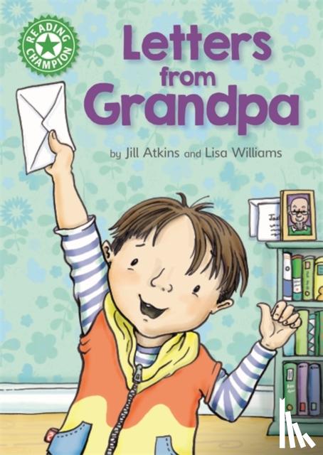 Atkins, Jill - Reading Champion: Letters from Grandpa