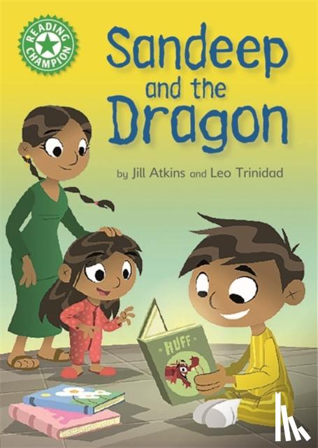 Atkins, Jill - Reading Champion: Sandeep and the Dragon