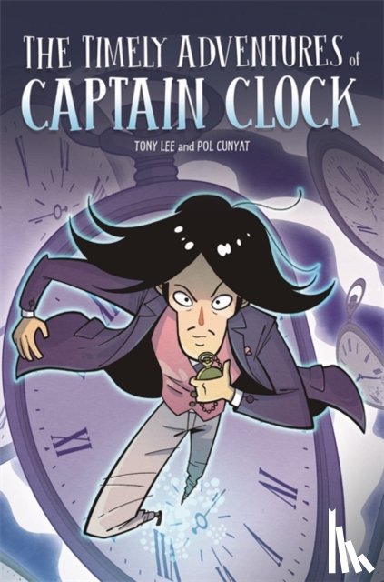 Lee, Tony - EDGE: Bandit Graphics: The Timely Adventures of Captain Clock