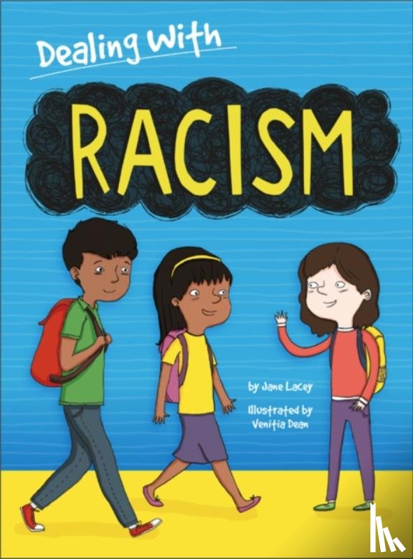 Lacey, Jane - Dealing With...: Racism
