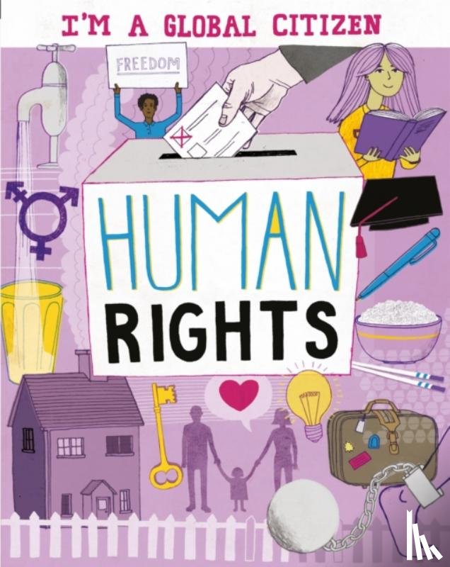 Harman, Alice - I'm a Global Citizen: Human Rights