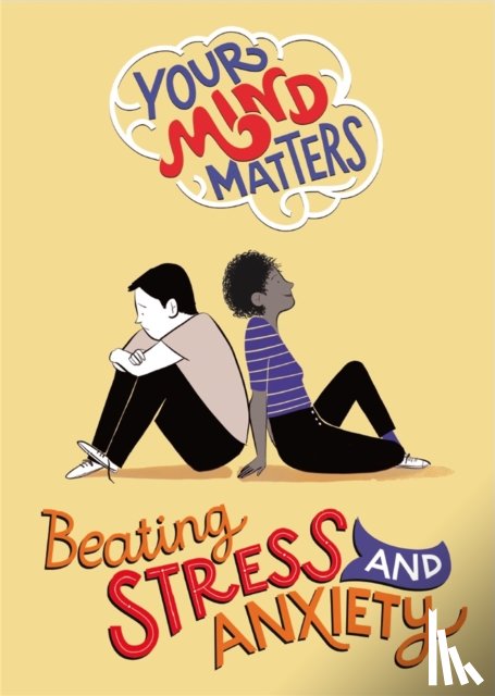 Head, Honor - Your Mind Matters: Beating Stress and Anxiety