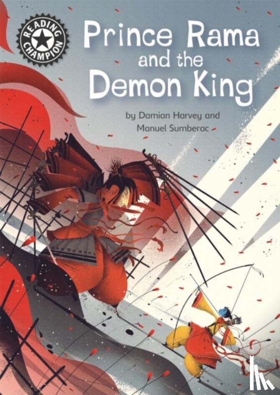 Harvey, Damian - Reading Champion: Prince Rama and the Demon King
