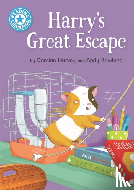Harvey, Damian - Reading Champion: Harry's Great Escape