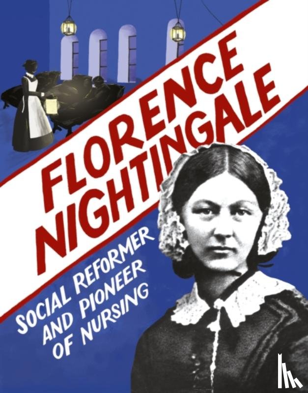 Ridley, Sarah - Florence Nightingale