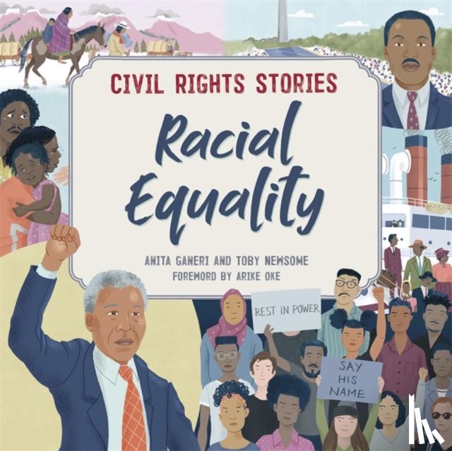 Ganeri, Anita - Civil Rights Stories: Racial Equality