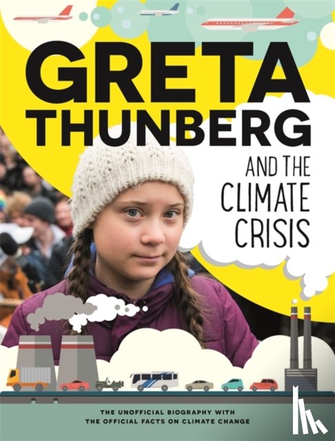 Chapman, Amy - Greta Thunberg and the Climate Crisis