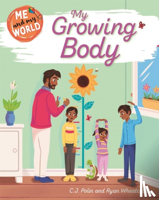 Polin, C.J. - Me and My World: My Growing Body