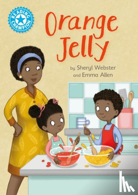 Webster, Sheryl - Reading Champion: Orange Jelly