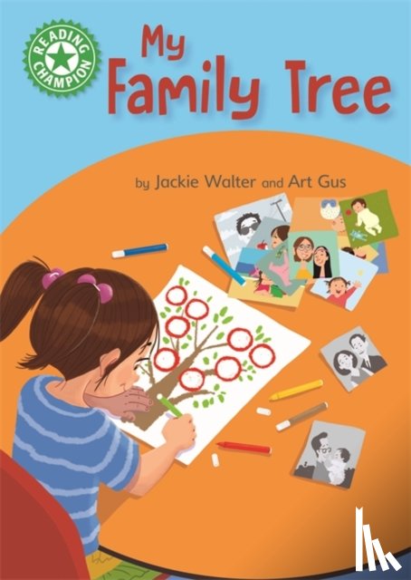Walter, Jackie - Reading Champion: My Family Tree