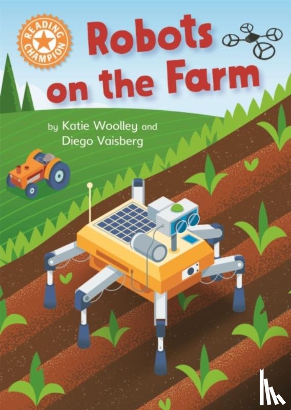 Woolley, Katie - Reading Champion: Robots on the Farm