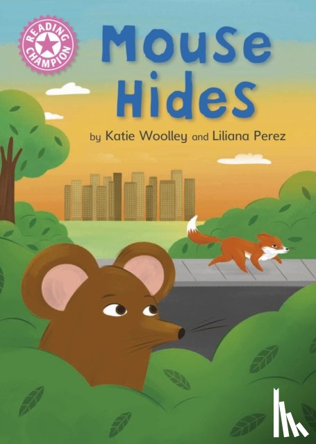 Woolley, Katie - Reading Champion: Mouse Hides