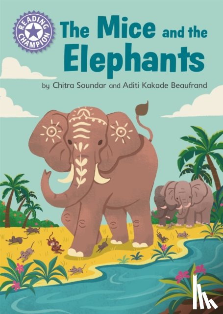 Soundar, Chitra - Reading Champion: The Mice and the Elephants
