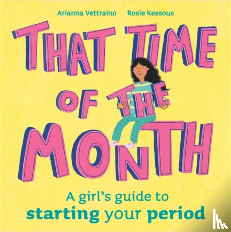 Kessous, Rosie - That Time of the Month