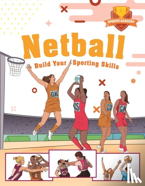 Gifford, Clive - Sports Academy: Sports Academy: Netball