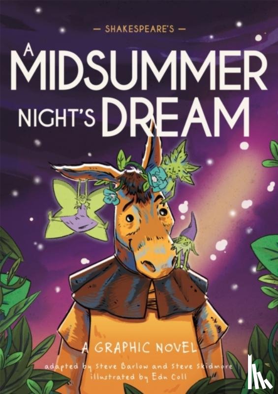 Barlow, Steve, Skidmore, Steve - Classics in Graphics: Shakespeare's A Midsummer Night's Dream