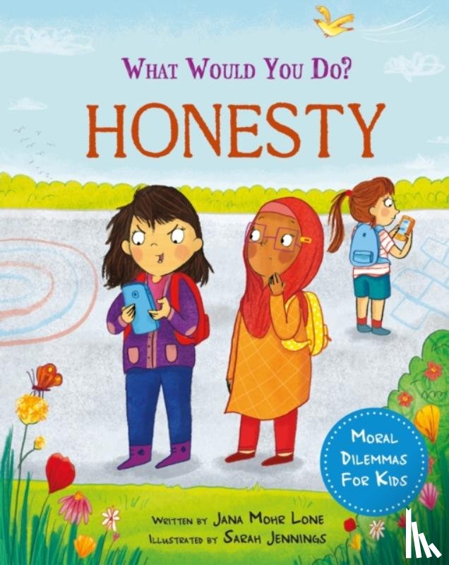 Lone, Jana Mohr - What would you do?: Honesty