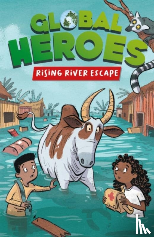 Harvey, Damian - Global Heroes: Rising River Escape