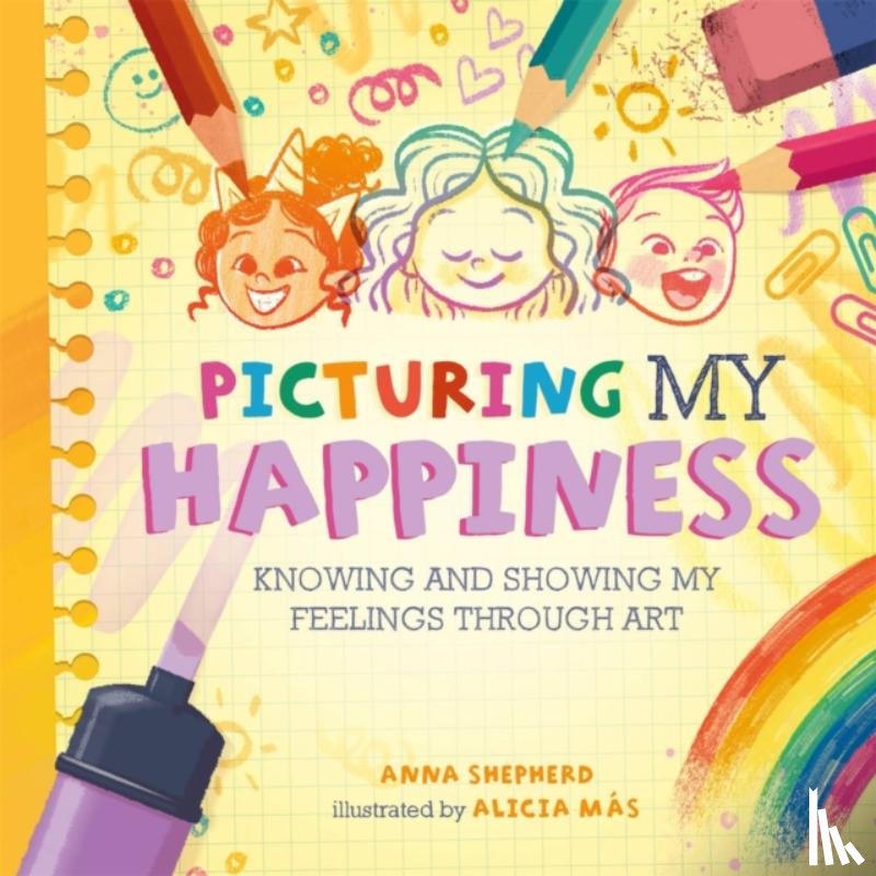 Shepherd, Anna - All the Colours of Me: Picturing My Happiness