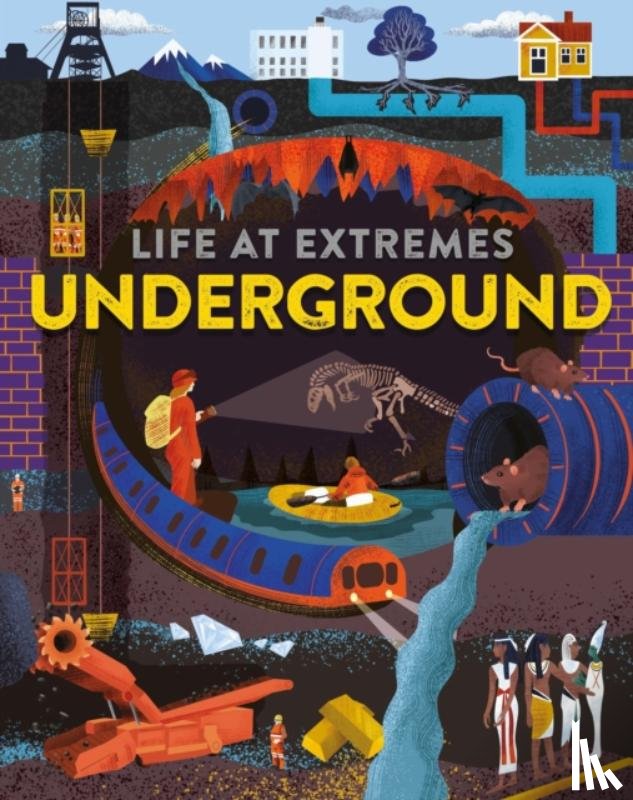 Bloggs, Josy - Life at Extremes: Underground