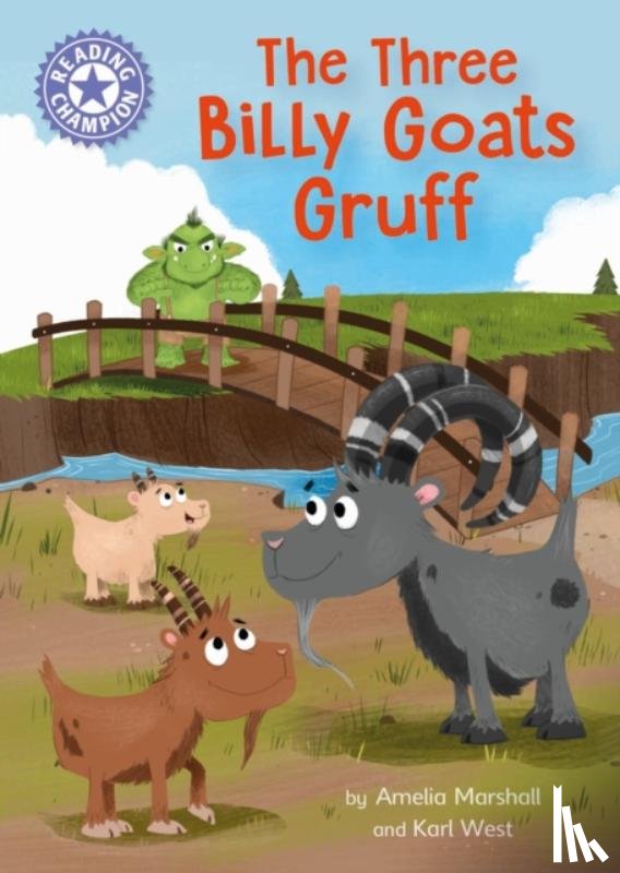 Marshall, Amelia - Reading Champion: The Three Billy Goats Gruff