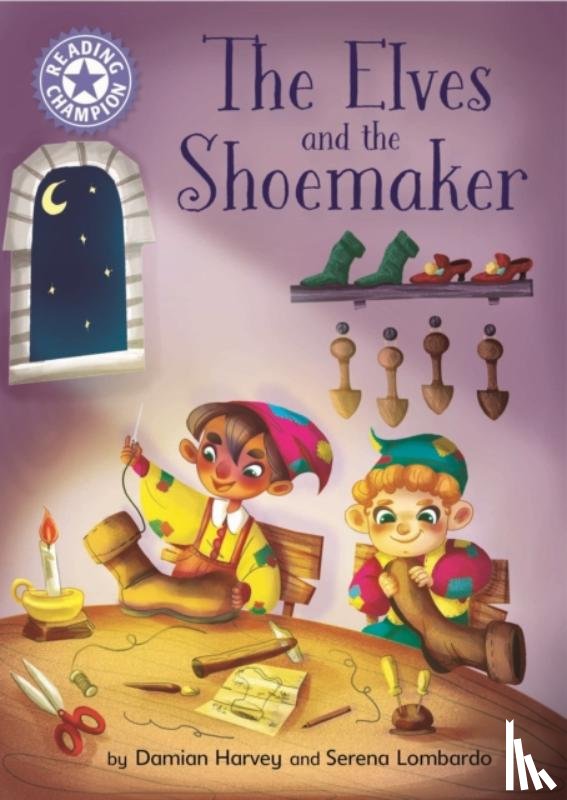Harvey, Damian - Reading Champion: The Elves and the Shoemaker