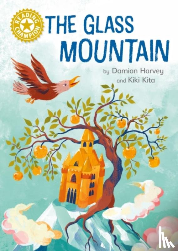 Harvey, Damian - Reading Champion: The Glass Mountain