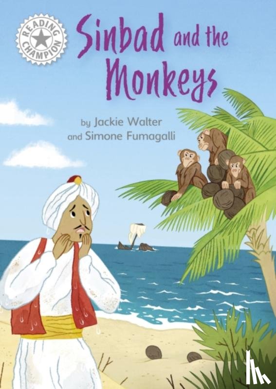 Walter, Jackie - Reading Champion: Sinbad and the Monkeys