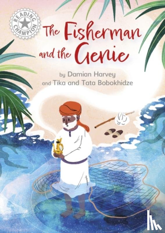 Harvey, Damian - Reading Champion: The Fisherman and the Genie